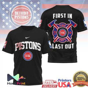 Detroit Pistons Fire Dept First In Last Out Firefighter Basketball T Shirt