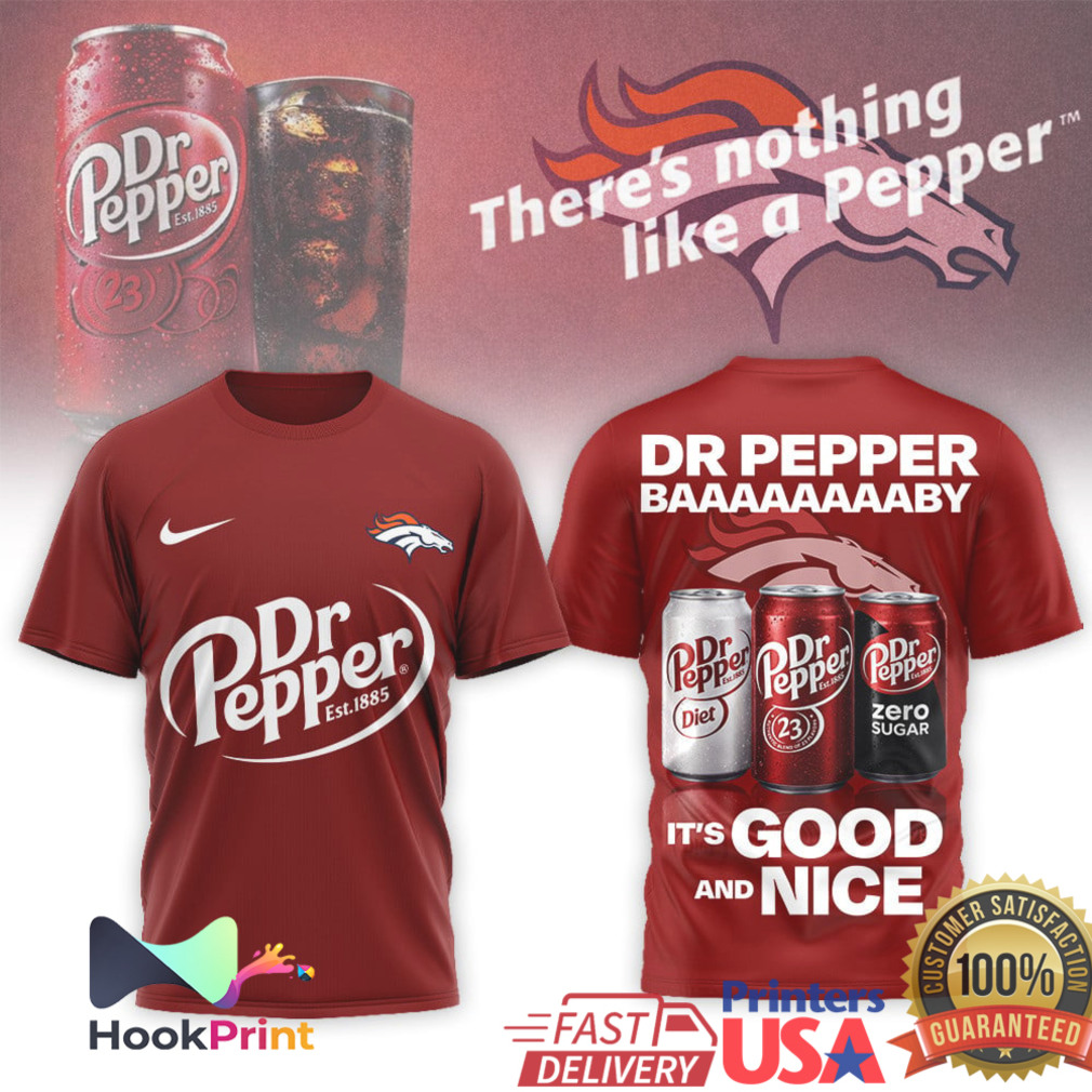 Dr Pepper x Denver Broncos Nothing Like a Pepper NFL T Shirt Dr Pepper x Denver Broncos Nothing Like a Pepper NFL T Shirt