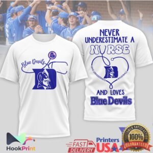 Duke Blue Devils Never Underestimate A Nurse Who Understands Baseball Men Women T Shirt