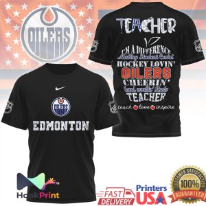 Edmonton Oilers Hockey Teacher Teach Love Inspire T Shirt Edmonton Oilers Hockey Teacher Teach Love Inspire T Shirt