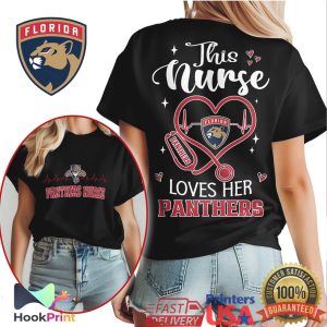 Florida Panthers Nurse This Nurse Loves Her Panthers NHL Fan T Shirt