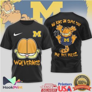 Garfield Michigan Wolverines My Pet Rules NCAA Football T Shirt Garfield Michigan Wolverines My Pet Rules NCAA Football T Shirt