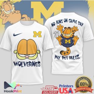 Garfield Michigan Wolverines My Pet Rules NCAA Football T Shirt