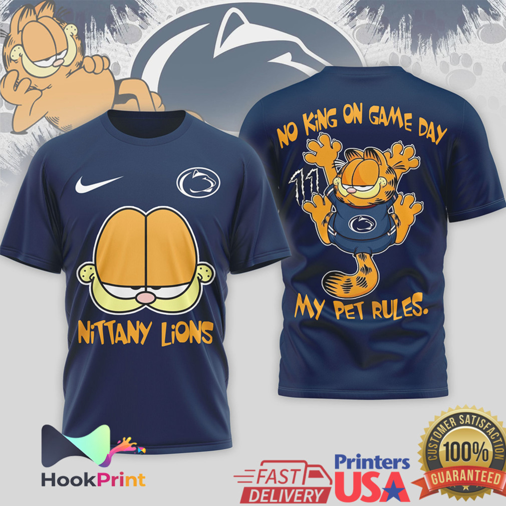 Garfield Penn State Nittany Lions My Pet Rules Game Day T Shirt Garfield Penn State Nittany Lions My Pet Rules Game Day T Shirt