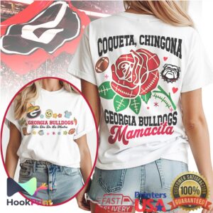 Georgia Bulldogs Mamacita Coqueta Chingona Mother's Day 2026 Women Football T Shirt