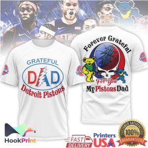 Grateful Dead x Detroit Pistons My Pistons Dad Forever Grateful White T Shirt Grateful Dead x Detroit Pistons My Pistons Dad Forever Grateful White T Shirt