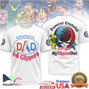 Grateful Dead x LA Clippers My Clippers Dad Forever Grateful White T Shirt Grateful Dead x LA Clippers My Clippers Dad Forever Grateful White T Shirt