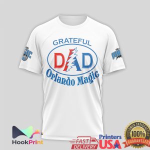 Grateful Dead x Orlando Magic My Magic Dad Forever Grateful White T Shirt