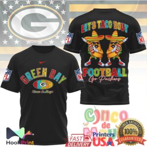 Green Bay Packers Let's Taco Bout Football Cinco De Mayo 2026 Men Women T Shirt