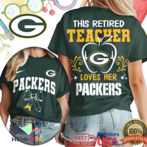 Green Bay Packers This Retired Teacher Loves Her Packers 2026 T Shirt Green Bay Packers This Retired Teacher Loves Her Packers 2026 T Shirt