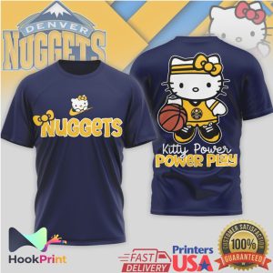 Hello Kitty Denver Nuggets Kitty Power Power Play Basketball T Shirt Hello Kitty Denver Nuggets Kitty Power Power Play Basketball T Shirt
