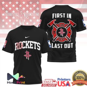 Houston Rockets Fire Dept First In Last Out Firefighter Basketball T Shirt