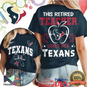 Houston Texans This Retired Teacher Loves Her Texans NFL Fan WoNavy T Shirt