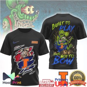 Illinois Fighting Illini Built To Play Not To Bow Graphic T Shirt