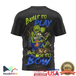 Illinois Fighting Illini Built To Play Not To Bow Graphic T Shirt