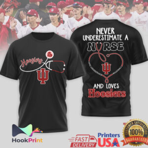 Indiana Hoosiers Baseball Never Underestimate A Nurse Women Red White T Shirt Indiana Hoosiers Baseball Never Underestimate A Nurse Women Red White T Shirt