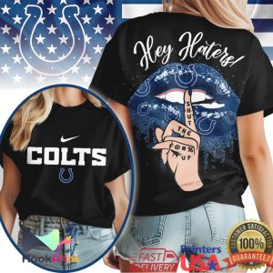 Indianapolis Colts Hey Haters Shut The F Up Lips Graphic T Shirt