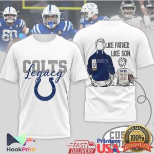 Indianapolis Colts Legacy Like Father Like Son Daughter T Shirt