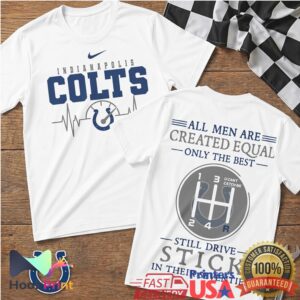 Indianapolis Colts Manual Shifter 70 Years Old Only The Best Drive Stick T Shirt