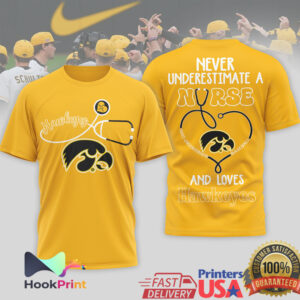 Iowa Hawkeyes Never Underestimate A Nurse Who Understands Baseball Women’s Fan 2026 T Shirt Iowa Hawkeyes Never Underestimate A Nurse Who Understands Baseball Women’s Fan 2026 T Shirt