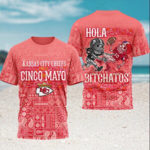Kansas City Chiefs Cinco de Mayo Hola Bitchatos Mexican Heritage T Shirt Kansas City Chiefs Cinco de Mayo Hola Bitchatos Mexican Heritage T Shirt