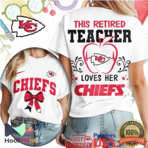 Kansas City Chiefs This Retired Teacher Loves Her Chiefs NFL Fan WoRed T Shirt