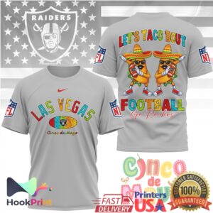 Las Vegas Raiders Let's Taco Bout Football Cinco De Mayo 2026 Men Women T Shirt