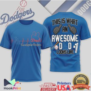 Los Angeles Dodgers Awesome Dad This Is What An Awesome D D Looks Like T Shirt