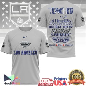Los Angeles Kings Hockey Loving Teacher Hard Workin' Kinda Teacher T Shirt