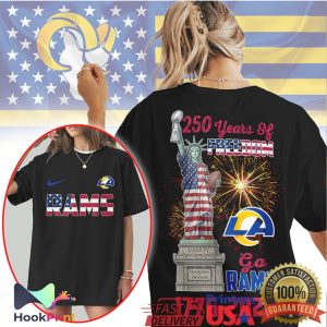 Los Angeles Rams 250 Years Of Freedom Statue Of Liberty Independence Day NFL T Shirt