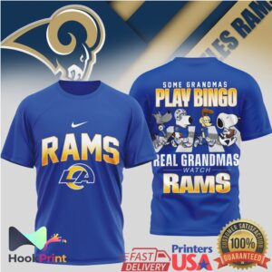 Los Angeles Rams Some Grandmas Play Bingo Real Grandmas Watch Rams T Shirt Los Angeles Rams Some Grandmas Play Bingo Real Grandmas Watch Rams T Shirt
