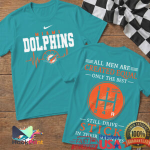 Miami Dolphins All Are Created Equal Still Drive Stick In Their Seventies T Shirt Miami Dolphins All Are Created Equal Still Drive Stick In Their Seventies T Shirt