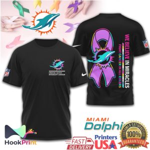 Miami Dolphins Crucial Catch Intercept Cancer We Believe In Miracles T Shirt