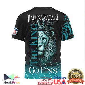 Miami Dolphins Lion Hakuna Matata “Go Fins” 3D T Shirt Miami Dolphins Lion Hakuna Matata “Go Fins” 3D T Shirt
