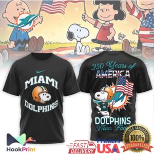 Miami Dolphins Snoopy 250 Years of America Never Fade Football T Shirt Miami Dolphins Snoopy 250 Years of America Never Fade Football T Shirt