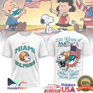 Miami Dolphins Snoopy 250 Years of America Never Fade Football T Shirt