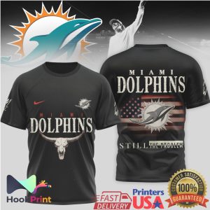 Miami Dolphins Still The Problem Steer Skull American Flag T Shirt