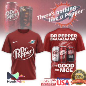 Miami Dolphins x Dr Pepper It's Good and Nice NFL Football T Shirt