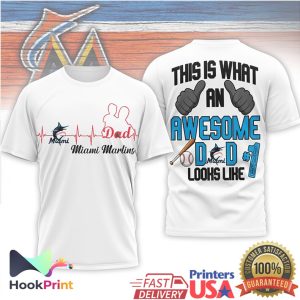 Miami Marlins Heartbeat This Is What An Awesome Dad Looks Like T Shirt