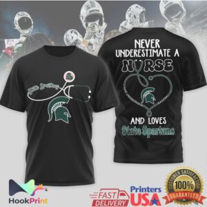 Michigan State Spartans Never Underestimate A Nurse Who Understands Baseball Fan 2026 T Shirt