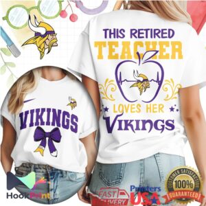 Minnesota Vikings This Retired Teacher Loves Her Vikings 2026 T Shirt