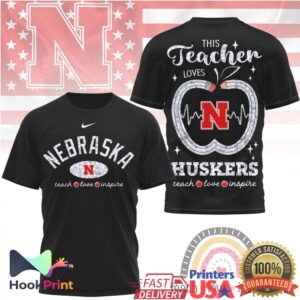 Nebraska Huskers This Teacher Loves Huskers Teach Love Inspire Retro Fans Men Women T Shirt Nebraska Huskers This Teacher Loves Huskers Teach Love Inspire Retro Fans Men Women T Shirt