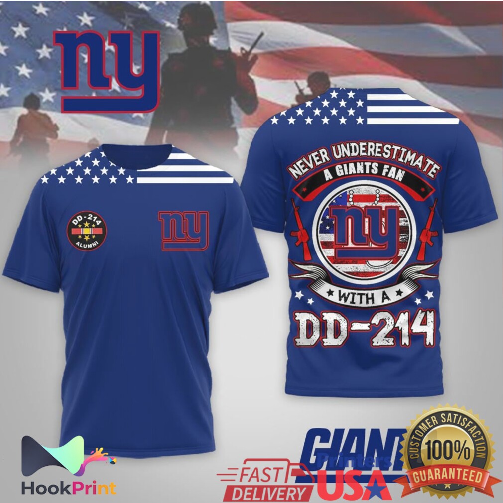 Never Underestimate A Giants Fan With A DD 214 Veteran T Shirt Never Underestimate A Giants Fan With A DD 214 Veteran T Shirt