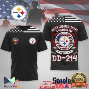 Never Underestimate A Steelers Fan With A DD 214 Veteran T Shirt Never Underestimate A Steelers Fan With A DD 214 Veteran T Shirt