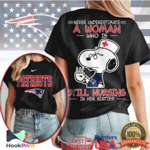 New England Patriots Never Underestimate A Woman Still Nursing In Her Sixties T Shirt