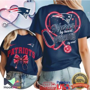New England Patriots Nurse By Heart Patriots By Soul 2026 T Shirt
