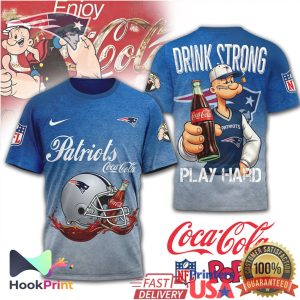 New England Patriots Popeye Drink Strong Play Hard Coca Cola NFL T Shirt New England Patriots Popeye Drink Strong Play Hard Coca Cola NFL T Shirt