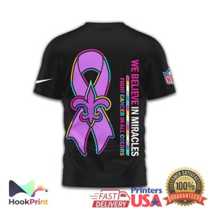 New Orleans Saints Crucial Catch Intercept Cancer We Believe In Miracles T Shirt New Orleans Saints Crucial Catch Intercept Cancer We Believe In Miracles T Shirt