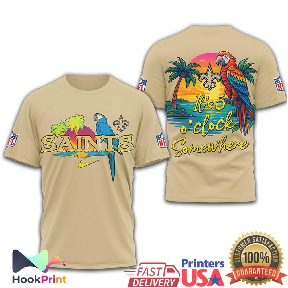 New Orleans Saints It's 5 O'Clock Somewhere Tropical Parrot NFL T Shirt New Orleans Saints It's 5 O'Clock Somewhere Tropical Parrot NFL T Shirt