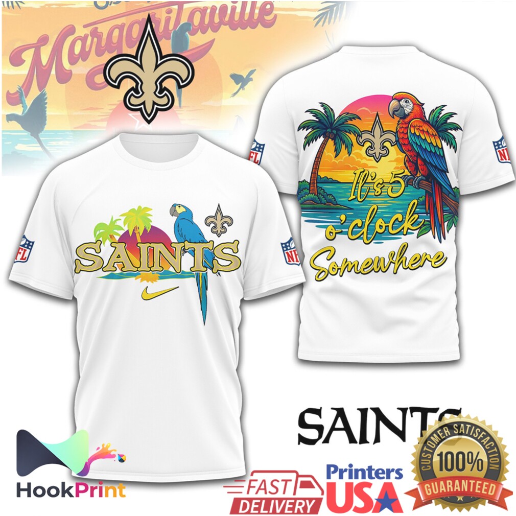 New Orleans Saints It’s 5 O’Clock Somewhere Tropical Parrot NFL T Shirt New Orleans Saints It’s 5 O’Clock Somewhere Tropical Parrot NFL T Shirt